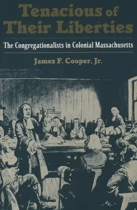 Cooper |  Tenacious of Their Liberties | Buch |  Sack Fachmedien