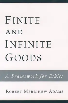 Adams |  Finite and Infinite Goods | Buch |  Sack Fachmedien