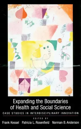 Kessel / Rosenfield / Anderson |  Expanding the Boundaries of Health and Social Science | Buch |  Sack Fachmedien