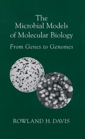 Davis |  The Microbial Models of Molecular Biology | Buch |  Sack Fachmedien