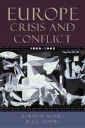 Segal / Winks / Adams |  Europe, 1890-1945: Crisis and Conflict | Buch |  Sack Fachmedien