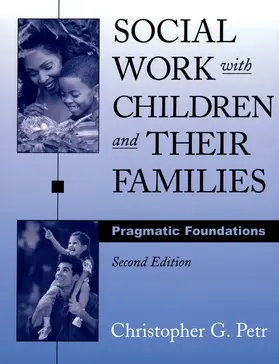 Petr |  Social Work with Children and Their Families | Buch |  Sack Fachmedien