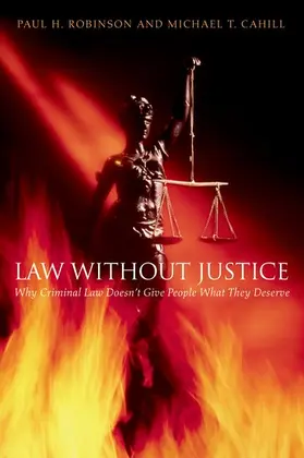 Cahill / Robinson |  Law Without Justice | Buch |  Sack Fachmedien