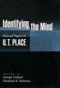 Place / Graham / Valentine |  Identifying the Mind: Selected Papers of U. T. Place | Buch |  Sack Fachmedien