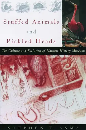 Asma |  Stuffed Animals and Pickled Heads | Buch |  Sack Fachmedien