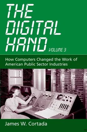 Cortada |  The Digital Hand, Vol 3 | Buch |  Sack Fachmedien
