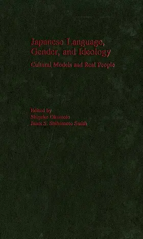 Okamoto / Shibamoto-Smith | Japanese Language, Gender, and Ideology | Buch | 978-0-19-516617-0 | www.sack.de
