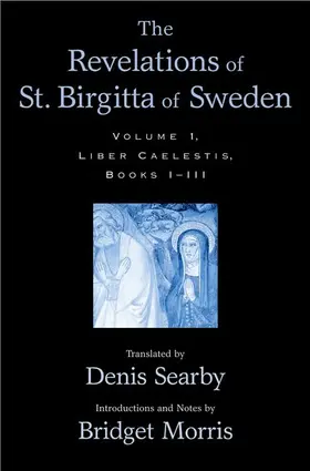 Borgehammar / Morris |  The Revelations of St. Birgitta of Sweden | Buch |  Sack Fachmedien