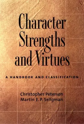 Peterson / Seligman | Character Strengths and Virtues | Buch | 978-0-19-516701-6 | www.sack.de