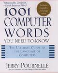 Pournelle |  1001 Computer Words You Need to Know | Buch |  Sack Fachmedien