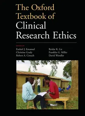 Emanuel / Grady / Crouch |  The Oxford Textbook of Clinical Research Ethics | Buch |  Sack Fachmedien