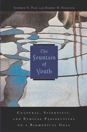 Post / Binstock | The Fountain of Youth | Buch | 978-0-19-517008-5 | www.sack.de