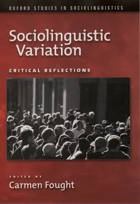 Macaulay / Fought |  Sociolinguistic Variation: Critical Reflections | Buch |  Sack Fachmedien