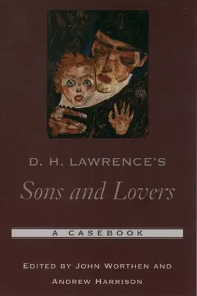 Worthen / Harrison |  D. H. Lawrence's Sons and Lovers | Buch |  Sack Fachmedien