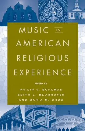 Bohlman / Blumhofer / Chow |  Music in American Religious Experience | Buch |  Sack Fachmedien