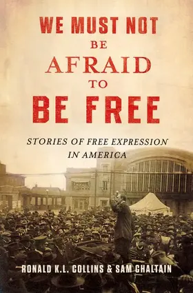 Collins / Chaltain |  We Must Not Be Afraid to Be Free | Buch |  Sack Fachmedien