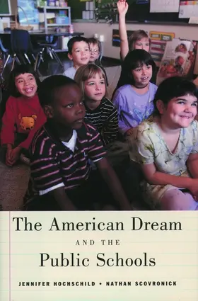 Hochschild / Scovronick |  The American Dream and the Public Schools | Buch |  Sack Fachmedien