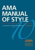 JAMA and Archives Journals |  AMA Manual of Style | Buch |  Sack Fachmedien