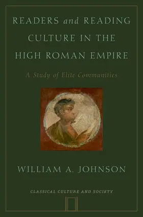 Johnson |  Readers and Reading Culture in the High Roman Empire | Buch |  Sack Fachmedien