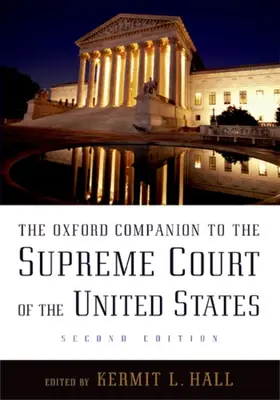 Hall / Ely, Jr. / Grossman |  The Oxford Companion to the Supreme Court of the United States | Buch |  Sack Fachmedien