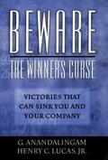 Anandalingam / Lucas |  Beware the Winner's Curse | Buch |  Sack Fachmedien