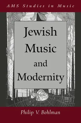 Bohlman |  Jewish Music and Modernity | Buch |  Sack Fachmedien