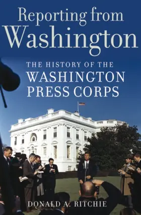 Ritchie |  Reporting from Washington | Buch |  Sack Fachmedien