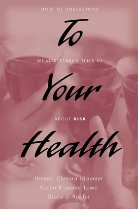 Kraemer / Lowe / Kupfer |  To Your Health | Buch |  Sack Fachmedien