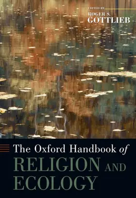 Gottlieb |  The Oxford Handbook of Religion and Ecology | Buch |  Sack Fachmedien