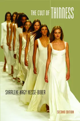 Hesse-Biber |  The Cult of Thinness | Buch |  Sack Fachmedien