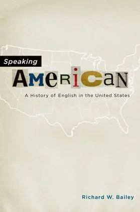 Bailey | Speaking American | Buch | 978-0-19-517934-7 | www.sack.de