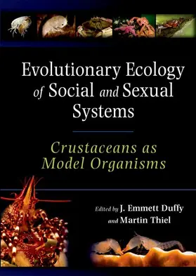 Duffy / Thiel |  Evolutionary Ecology of Social and Sexual Systems | Buch |  Sack Fachmedien