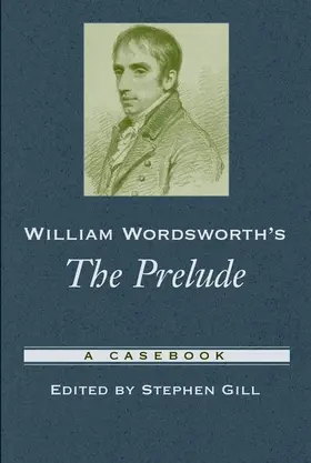 Gill |  William Wordsworth's the Prelude | Buch |  Sack Fachmedien
