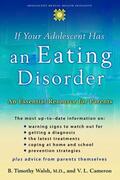 Walsh / Cameron |  If Your Adolescent Has an Eating Disorder | Buch |  Sack Fachmedien