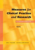 Fischer / Corcoran |  Measures for Clinical Practice and Research: A Sourcebook | Buch |  Sack Fachmedien