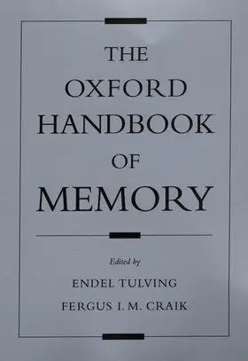 Tulving / Craik |  The Oxford Handbook of Memory | Buch |  Sack Fachmedien