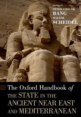 Bang / Scheidel |  Oxford Handbook of the State in the Ancient Near East and Mediterranean | Buch |  Sack Fachmedien