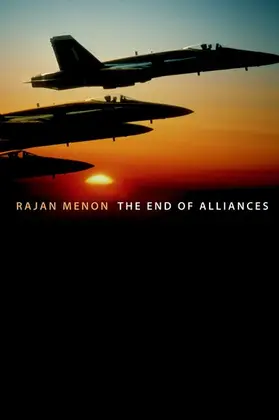 Menon |  The End of Alliances | Buch |  Sack Fachmedien