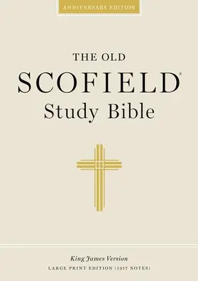Kohlenberger |  Old Scofield Study Bible-KJV-Large Print | Buch |  Sack Fachmedien