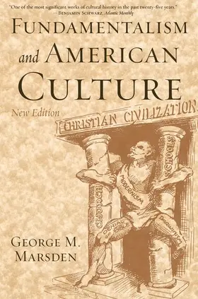 Marsden | Fundamentalism and American Culture, 2nd edition | Buch | 978-0-19-530051-2 | www.sack.de