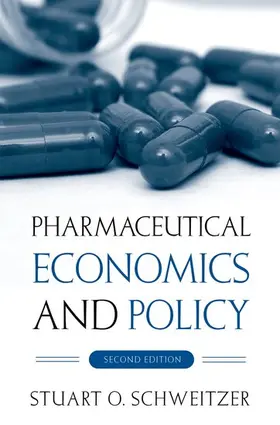 Schweitzer |  Pharmaceutical Economics and Policy | Buch |  Sack Fachmedien