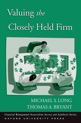 Long / Bryant | VALUING THE CLOSELY HELD FIRM | Buch | 978-0-19-530146-5 | sack.de