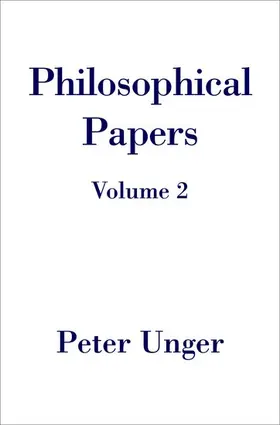 Unger |  Philosophical Papers | Buch |  Sack Fachmedien