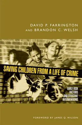 Farrington / Welsh |  Saving Children from a Life of Crime | Buch |  Sack Fachmedien