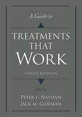Nathan / Gorman |  A Guide to Treatments that Work | Buch |  Sack Fachmedien