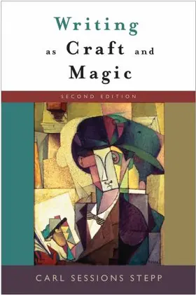 Stepp |  Writing as Craft and Magic | Buch |  Sack Fachmedien