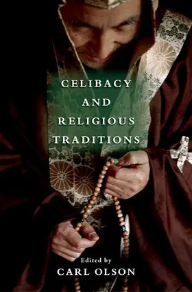 Olson | Celibacy and Religious Traditions | Buch | 978-0-19-530632-3 | sack.de