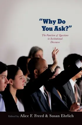 Freed / Ehrlich |  Why Do You Ask? | Buch |  Sack Fachmedien