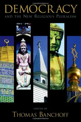Banchoff |  Democracy and the New Religious Pluralism | Buch |  Sack Fachmedien