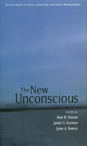 Hassin / Uleman / Bargh |  The New Unconscious | Buch |  Sack Fachmedien